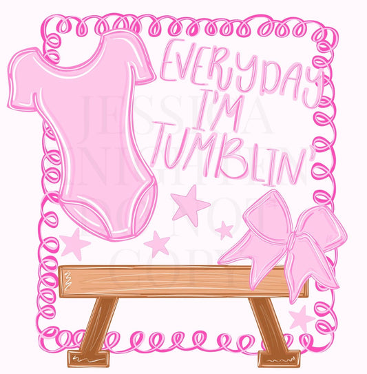 Every day I’m tumblin