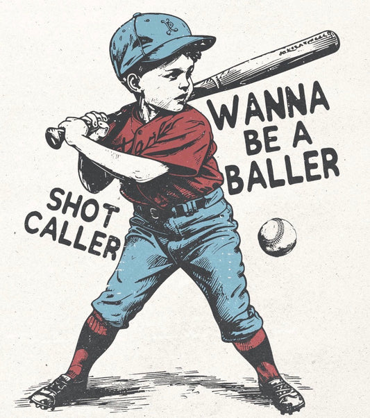 Wanna be a baller