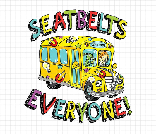 Seatbelts Everyone - Magic School Bus