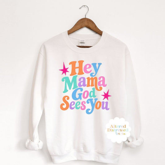 Hey Mama God Sees You