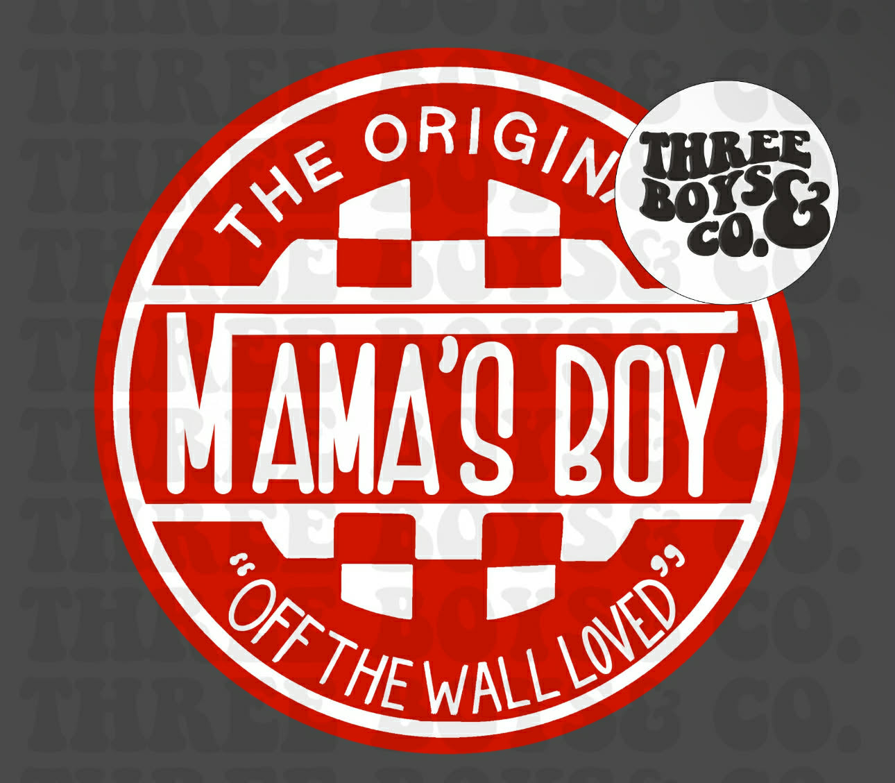 The Original Mamas Boy