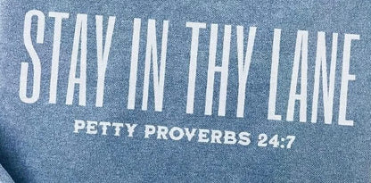 Stay in Thy Lane