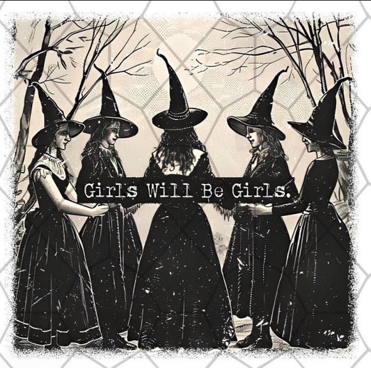 Girls will be Girls