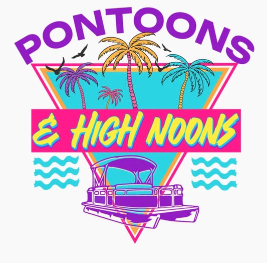 Pontoons and High Noons