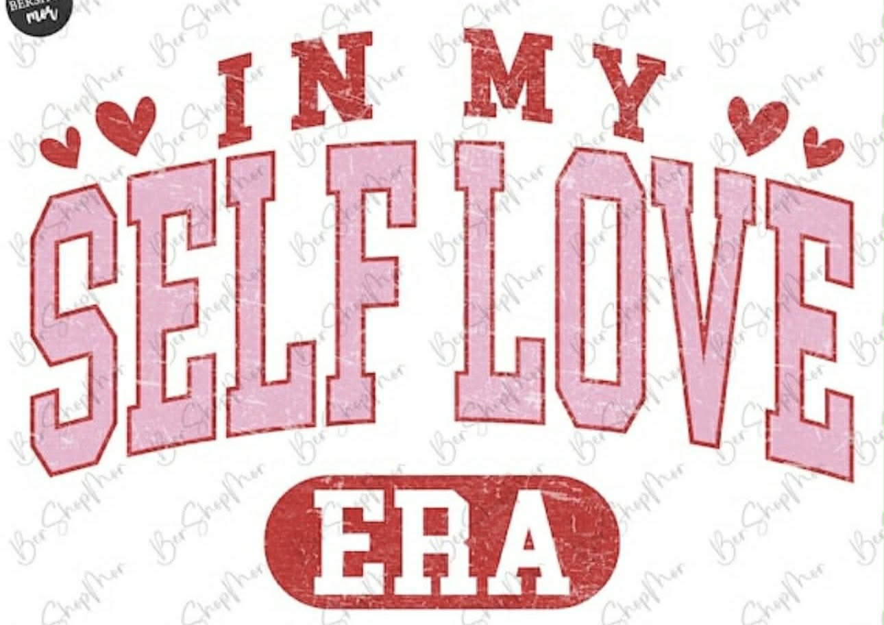 In My Self Love Era