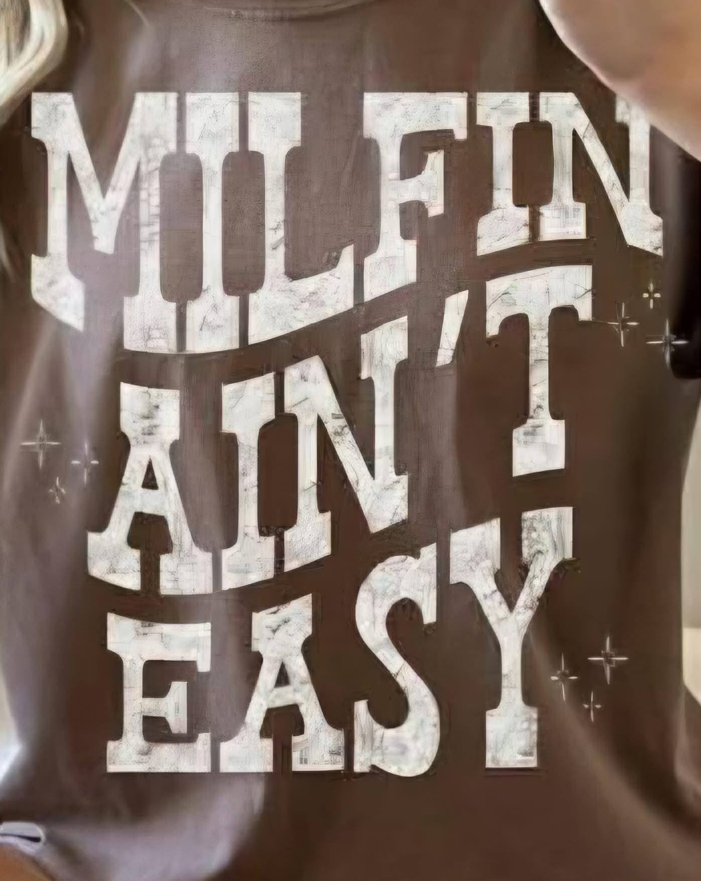 Milfin ain’t easy