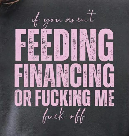 If you aren’t feeding …