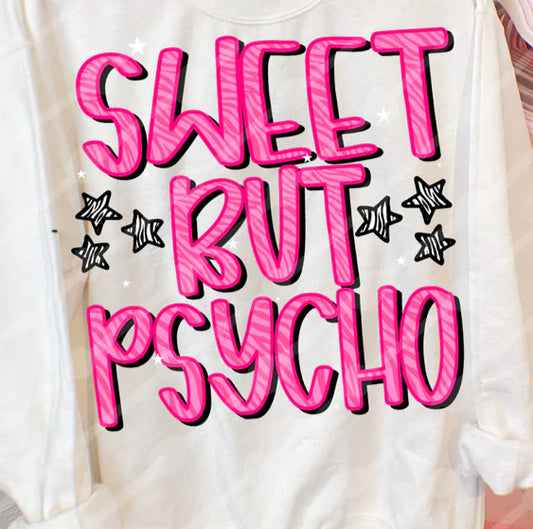 Sweet But Psycho