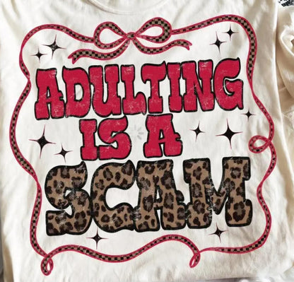 Adulting is a scam