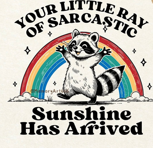 Sarcastic Ray of Sunshine