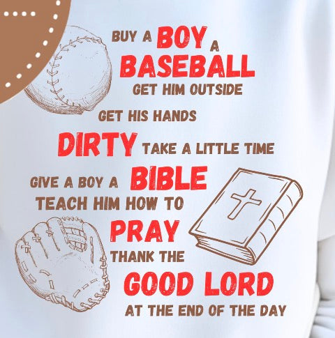 Give a boy a baseball