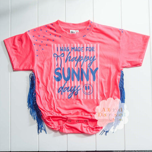 I was made for happy sunny days