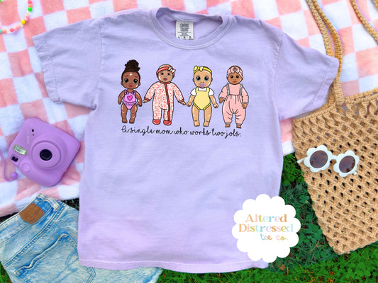 Single Mom who works two jobs