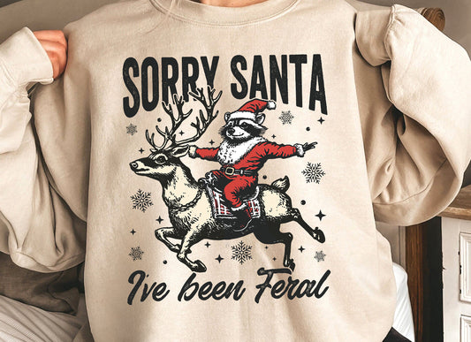 Sorry Santa I've been Feral