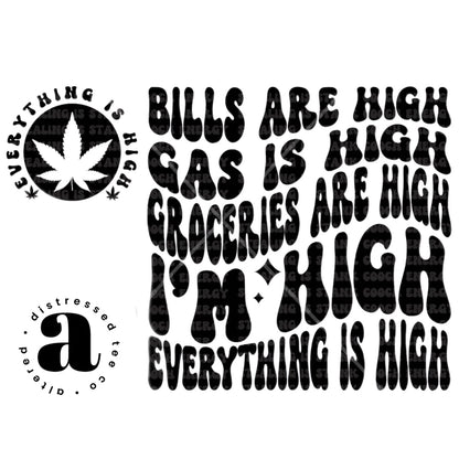 Everything is high