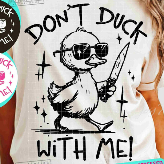 Don’t duck with me