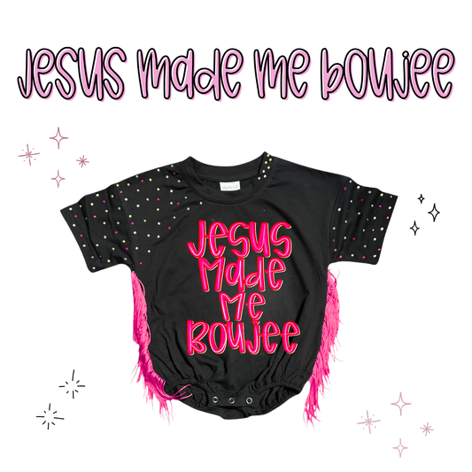 Jesus Made Me Boujee (Regular Options)