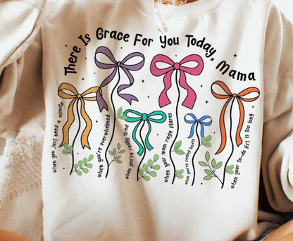 There is Grace for You Today, Mama